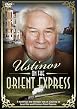 Ustinov On The Orient Express