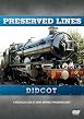 Preserved Lines - Didcot