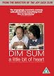 Dim Sum - A Little Bit of Heart