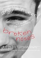 Broken Noses