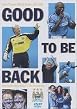 Manchester City - Good To Be Back