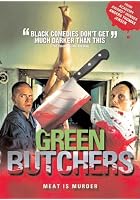 The Green Butchers
