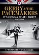 Gerry And The Pacemakers - It's Gonna Be Alright 1963-1965