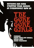 The Gore-Gore Girls