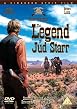 The Legend Of Jud Starr