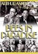 Bees in Paradise