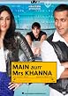 Main Aurr Mrs. Khanna