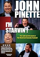 John Pinette - I'm Starvin'