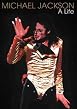 Michael Jackson - A Life