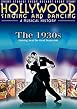 Hollywood Singing And Dancing - A Musical History - The 1930s