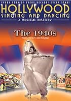 Hollywood Singing And Dancing - A Musical History - The 1940s