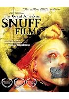 The Great American Snuff Film