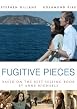 Fugitive Pieces