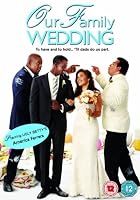 Our Family Wedding
