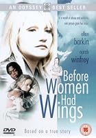 Before Women Had Wings