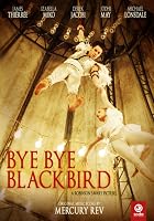 Bye Bye Blackbird