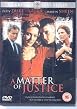 A Matter of Justice