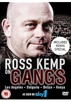 Ross Kemp On Gangs - Los Angeles / Bulgaria / Belize / Kenya