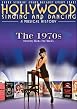 Hollywood Singing And Dancing - A Musical History - The 1970s