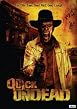 The Quick and The Undead