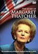 The Story Of Margaret Thatcher