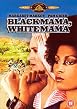 Black Mama White Mama