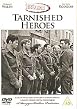 Tarnished Heroes