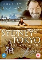 Charley Boorman - From Sydney to Tokyo By Any Means