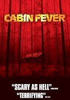 Cabin Fever