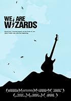 We Are Wizards