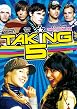 Taking 5