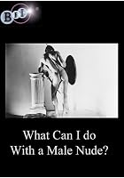 What Can I do With a Male Nude?