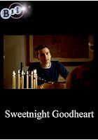 Sweetnightgoodheart