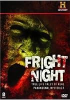 Fright Night - True Life Tales of Real Paranormal Mysteries