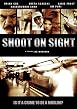 Shoot on Sight