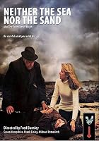 Neither the Sea Nor the Sand