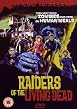 Raiders Of The Living Dead