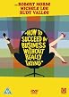 How To Succeed In Business Without Really Trying