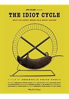 The Idiot Cycle