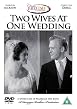 Two Wives At One Wedding