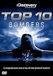 Discovery Channel - Top Ten - Bombers