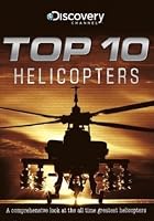 Discovery Channel - Top Ten - Helicopters