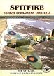Spitfire - Combat Operations 1939-1945