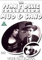 The Stan And Ollie Collection - Mud And Sand / The Sawmill
