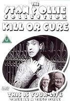 The Stan And Ollie Collection - Kill Or Cure / This Is Your Life / Tree In A Test Tube