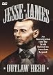 Jesse James - Outlaw Hero