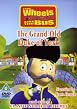 Wheels On The Bus - The Grand Old Duke Of York