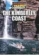 Benn Cropp's Wild Australia - The Kimberley Coast