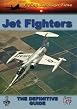 Jet Fighters - The Definitive Guide