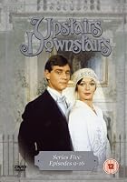 Upstairs Downstairs - Series 5 - Episodes 9 -16